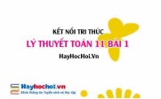 Lý thuyết Toán 11 Bài 1: Giá trị lượng giác của góc lượng giác (Kết nối tri thức)